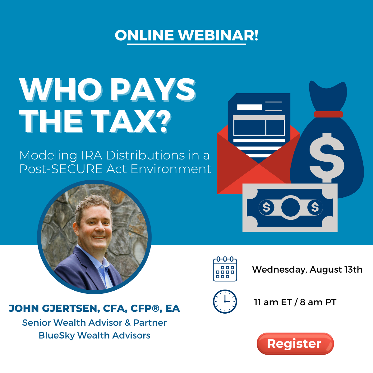 Who Pays the Tax? Modeling IRA distributions in a post-SECURE Act environment