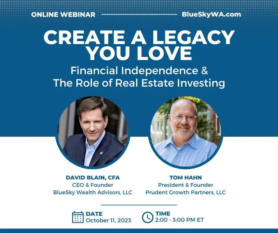  Create A Legacy You Love: Financial Independence & The Role of Real Estate Investing 