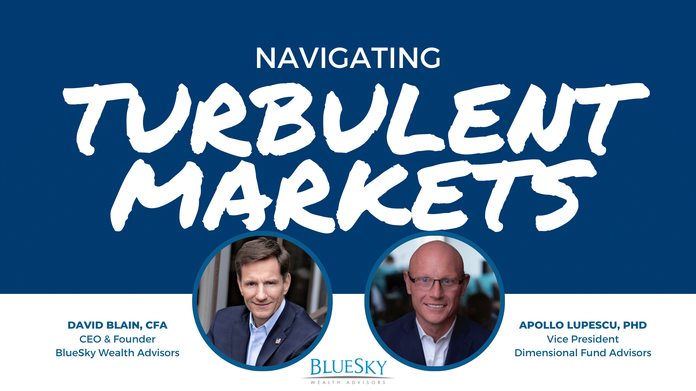 Navigating Turbulent Markets (with Special Guest Apollo